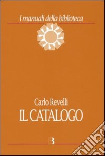 Il catalogo libro di Revelli Carlo