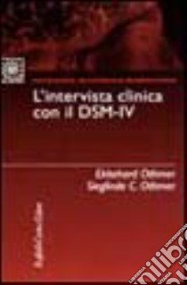 L'intervista clinica con il DSM-IV libro di Othmer Ekkehard - Othmer Sieglinde