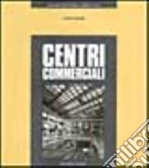 Centri commerciali libro di Mauger Patrick