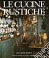 Le cucine rustiche libro di Innes Jocasta