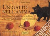 Un gatto nell'anima libro di Monda Davide