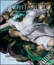 Michelangelo. L'opera pittorica completa libro di Guasti Alessandro - Lombardi Massimiliano