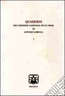 Gli scritti politici di Antonio Labriola editi da Stefano Miccolis libro di Savorelli A. (cur.); Miccolis S. (cur.)