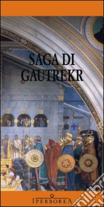 Saga di Gautrekr libro