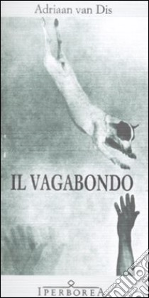 Il Vagabondo libro di Van Dis Adriaan