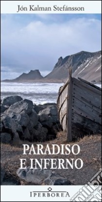 Paradiso e inferno libro di Stefánsson Jón Kalman