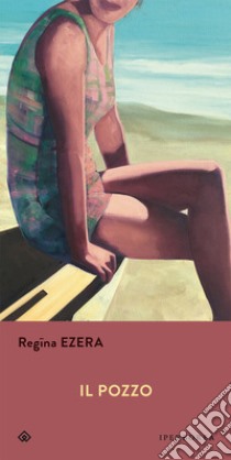 Il pozzo libro di Ezera Regina; Carbonaro M. (cur.)