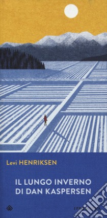 Il lungo inverno di Dan Kaspersen libro di Henriksen Levi