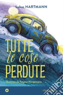 Tutte le cose perdute libro di Hartmann Lukas