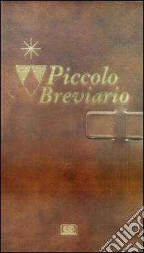 Piccolo breviario libro di Lippini P. (cur.)