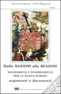 Principi di sussidiarietà nella dottrina della Chiesa dalle nazioni alle regioni libro di Magagnotti P. (cur.)