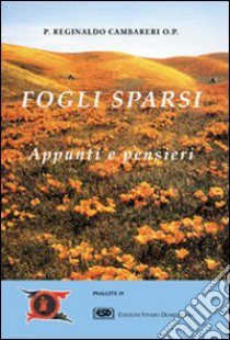 Fogli sparsi. Appunti e pensieri libro di Cambareri Reginaldo