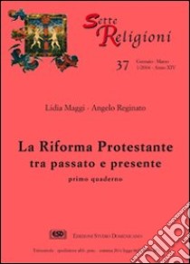 La riforma protestante. Vol. 2: Martin Lutero libro di Coggi Roberto