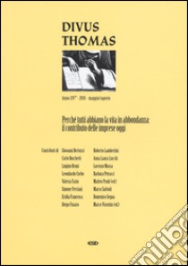 Divus Thomas (2016). Vol. 2: Perché tutti abbiano la vita libro