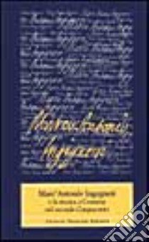 Marc'Antonio Ingegneri e la musica a Cremona nel secondo Cinquecento. Atti della Giornata di studi (Cremona, 27 novembre 1992) libro di Delfino A. (cur.); Rosa-Barezzani M. T. (cur.)