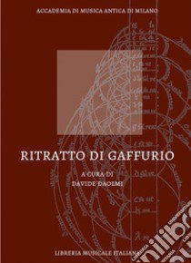 Ritratto di Gaffurio libro di Daolmi D. (cur.)