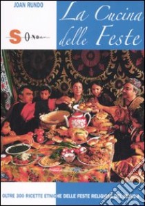 La cucina delle feste libro di Rundo Joan