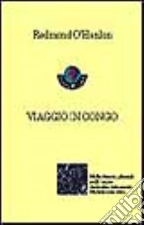 Viaggio in Congo libro di O'Hanlon Redmond