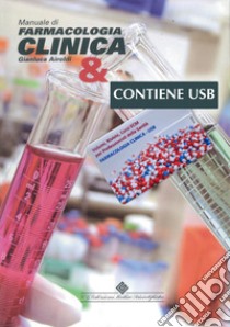 Manuale di farmacologia clinica. Con USB libro di Airoldi Gianluca