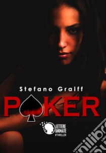 Poker libro di Graiff Stefano