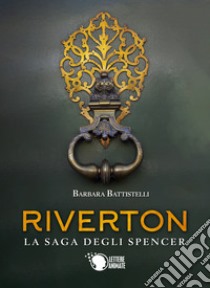 Riverton libro di Battistelli Barbara