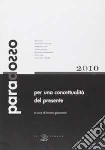 Per una concettualità del presente libro di Giacomini B. (cur.)