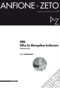 OMA. Office for Metropolitan Architecture libro