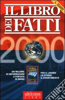 Il libro dei fatti 2000 libro