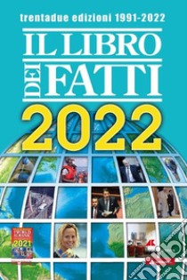 Il libro dei fatti 2022 libro