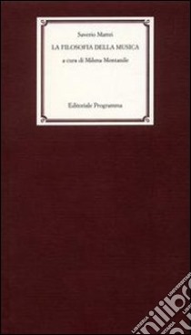 La filosofia della musica libro di Mattei Saverio; Montanile M. (cur.)