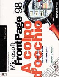 Microsoft Frontpage '98 libro di Nelson Stephen L.