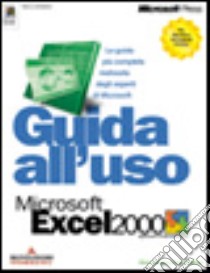 Guida all'uso di Microsoft Excel 2000 libro di Dodge Mark - Stinson Craig