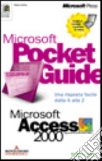 Microsoft Access 2000 Pocket Guide libro di Nelson Stephen L.