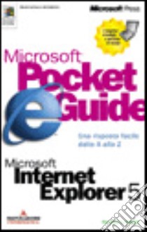 Microsoft Internet Explorer 5 Pocket Guide libro di Nelson Stephen L.