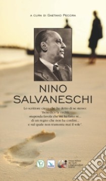 Nino Salvaneschi libro di Pecora Gaetano