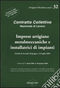 CCNL imprese artigiane metalmeccaniche e installatrici di impianti libro