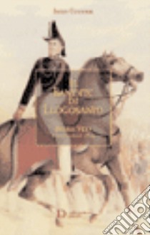 Il bandito di Luogosanto. Storia vera dell'anno 1823 libro di Cugurra Paolo