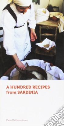 Cento ricette di Sardegna. Ediz. inglese libro di Pagliari Simona