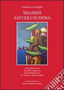 Shahidi Asiyekusudiwa libro di Carofiglio Gianrico