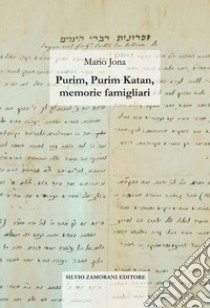 Purim, Purim Katan, memorie famigliari libro di Jona Mario