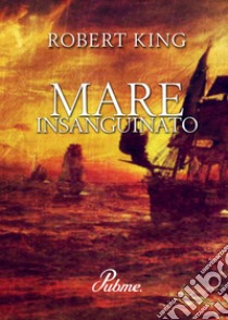 Mare insanguinato libro di King Robert