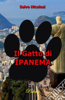 Il gatto di Ipanema libro di Nicolosi Salvo