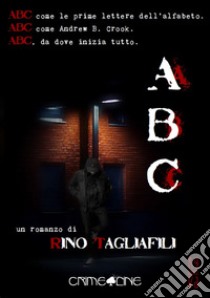 ABC libro di Tagliafili Rino