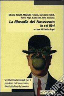 La filosofia del Novecento libro di Papi F. (cur.)