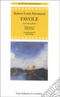 Le favole libro di Stevenson Robert Louis