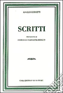 Scritti libro di Corsetti Angelo