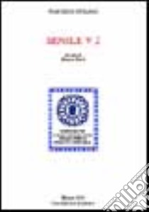 Senile. Libro 5º, 2 libro di Petrarca Francesco; Bertè M. (cur.)