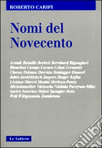 Nomi del Novecento libro di Carifi Roberto