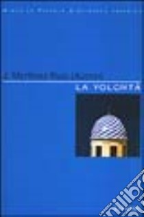 La volontà libro di Azorín Antonio