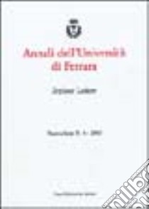 Annali dell'Università di Ferrara. Sezione lettere (2003). Vol. 4 libro